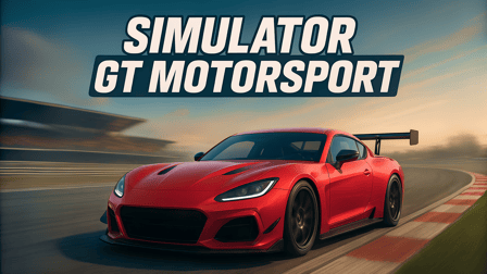 Simulator GT Motorsport